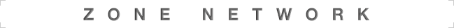 ZONE NETWORK